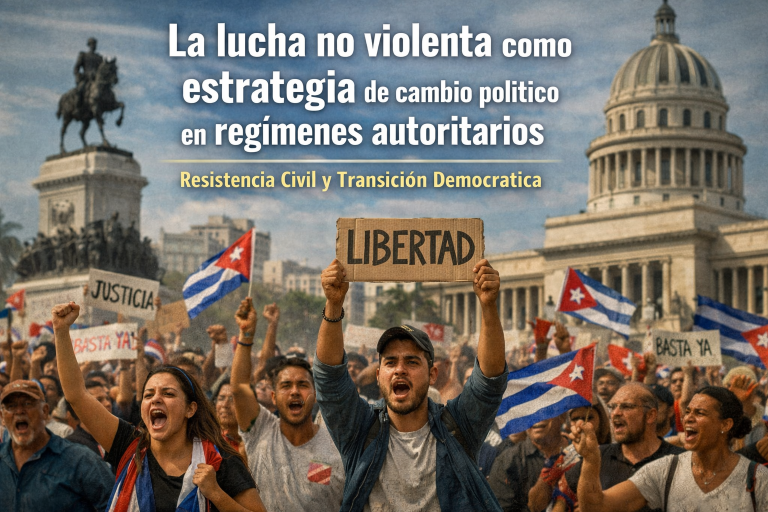 La lucha no violenta como estrategia de cambio político en regímenes autoritarios